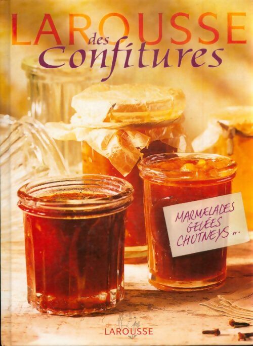 Livrenpoche : Larousse des confitures - Christine Ferber - Livre