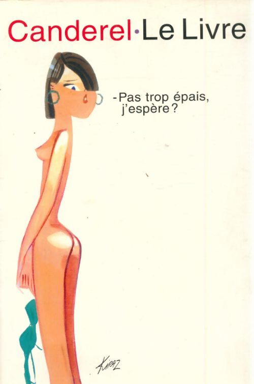 Livrenpoche : Canderel - le livre - Kiraz - Livre