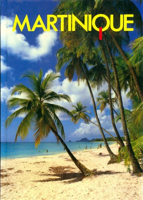 Livrenpoche : Martinique - Didier Poux - Livre