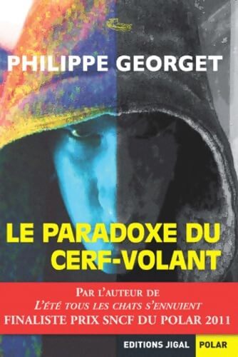 Livrenpoche : Le paradoxe du cerf-volant - Philippe Georget - Livre