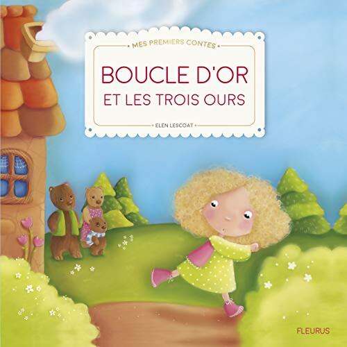 Livrenpoche : Boucle d'or et les trois ours - Elen Lescoat - Livre