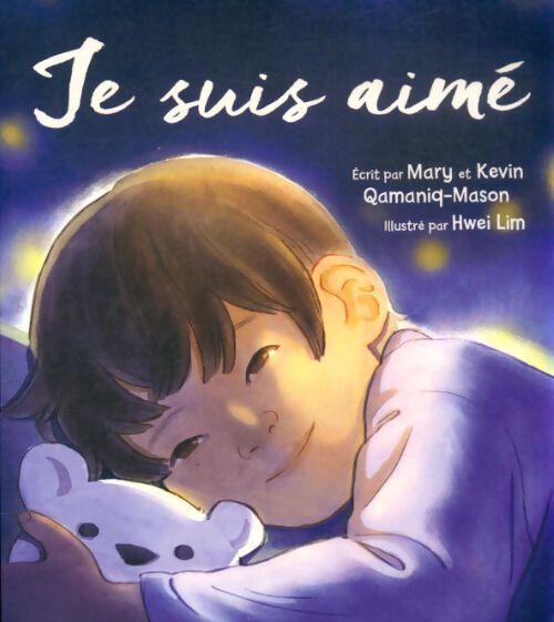 Livrenpoche : Je suis aimé - Mary Qamaniq-Mason - Livre