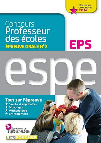 Concours professeur des écoles : Épreuve orale n°2 EPS - Twiggy Lejeune - Livre