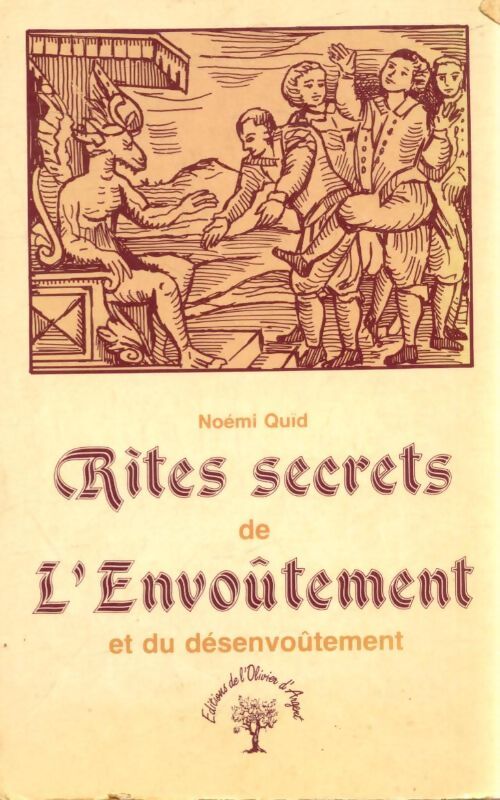 Livrenpoche : Rites secrets de l'envoûtement et du désenvoûtement - Noémi Quid - Livre