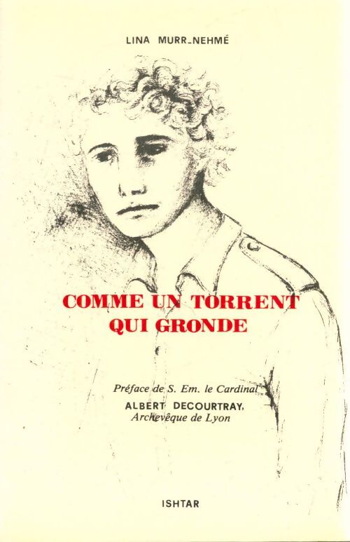 Livrenpoche : Comme un torrent qui gronde - Lina Murr Nehmé - Livre