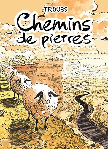 Livrenpoche : Chemins de pierres - Troubs - Livre