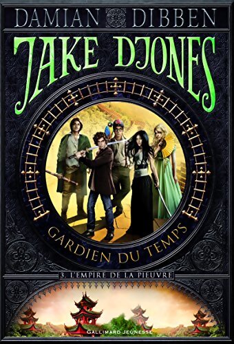 Livrenpoche : Jake Djones gardien du temps Tome III : L'empire de la pieuvre - Damian Dibben - Livre