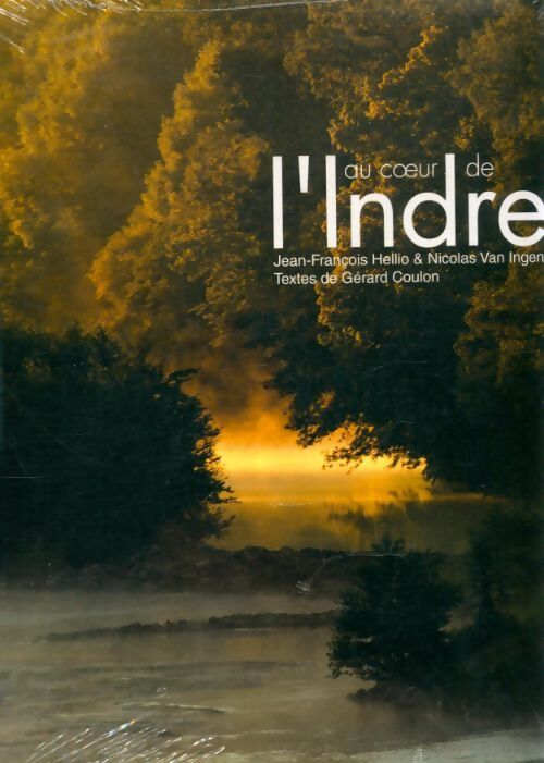 Livrenpoche : Au coeur de l'Indre - Nicolas Van Ingen - Livre