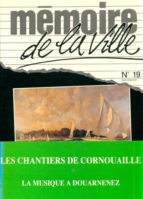 Livrenpoche : Mémoire de la vile n°19 - Collectif - Livre