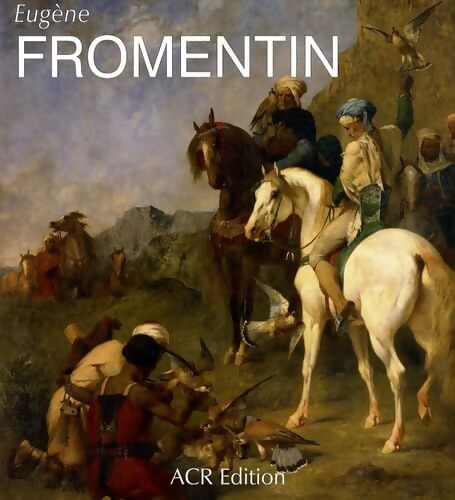 Livrenpoche : Eugene Fromentin - James Thompson - Livre