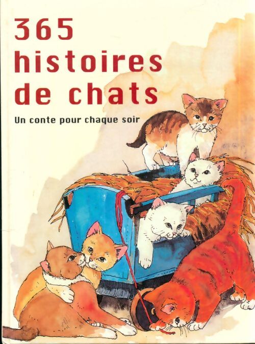 365 histoires de chats - Francisca Fröhlich - Livre