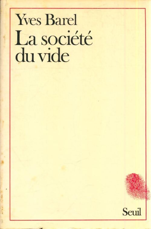 Livrenpoche : La société du vide - Yves Barel - Livre