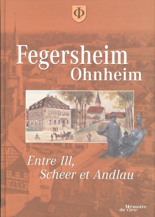 Livrenpoche : Fegersheim Ohnheim - Collectif - Livre