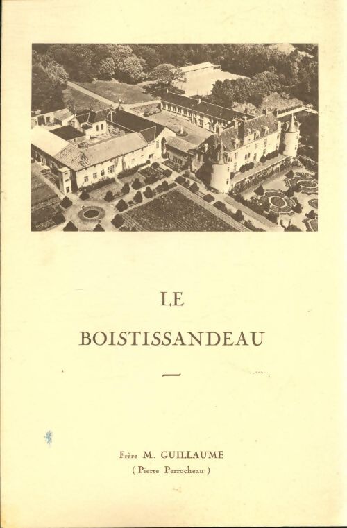 Le Boistissandeau - Pierre Perrocheau - Livre