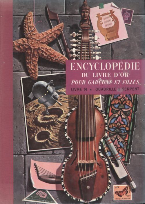 Encyclopédie du livre d'or Tome XIV : Quadrille à Serpent - Collectif - Livre