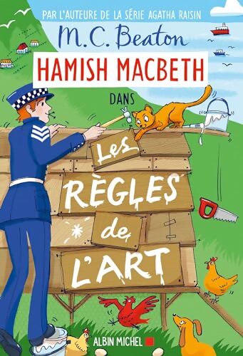 Hamish macbeth 21 - les règles de l'art - M.C. Beaton - Livre
