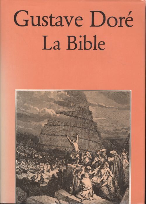 La Bible - Gustave Doré - Livre