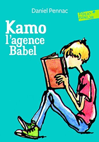 Une aventure de kamo 3 : Kamo. L'agence babel - Daniel Pennac - Livre
