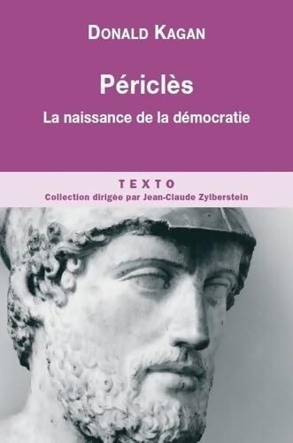 Périclès : La naissance de la démocratie - Donald Kagan - Livre