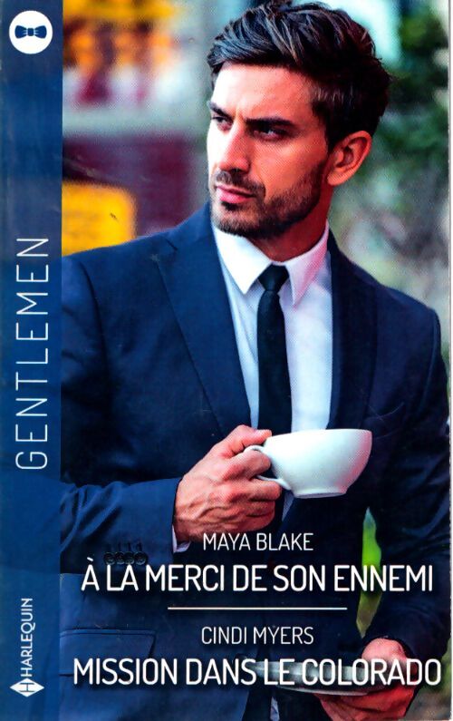 A la merci de son ennemi / mission colorado - Myers Blake / Cindi - Livre