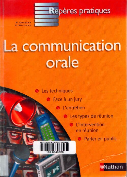 La communication orale - R. Charles - Livre