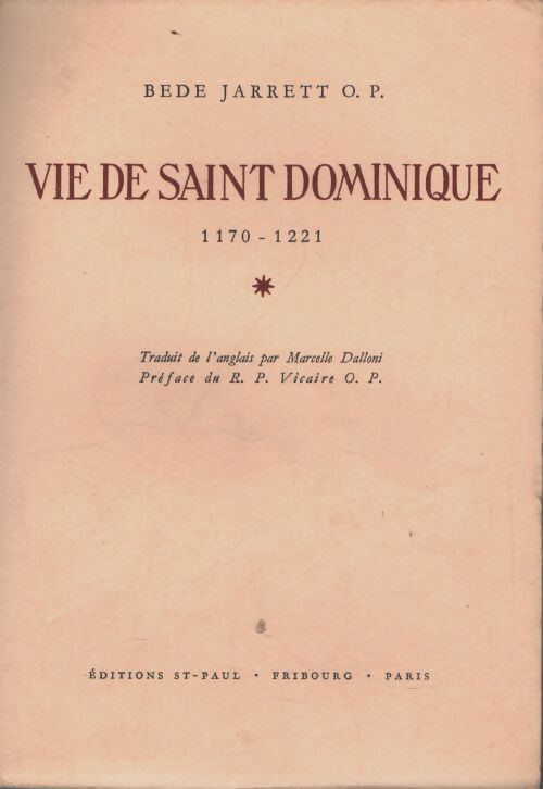 Vie de Saint Dominique 1170-1221 - Bede Jarrett - Livre