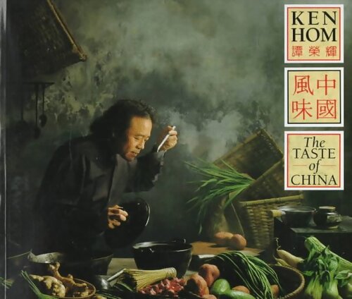 The taste of China - Ken Hom - Livre