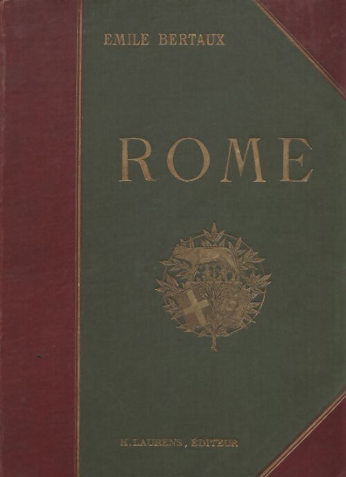 Rome - Emile Bertaux - Livre
