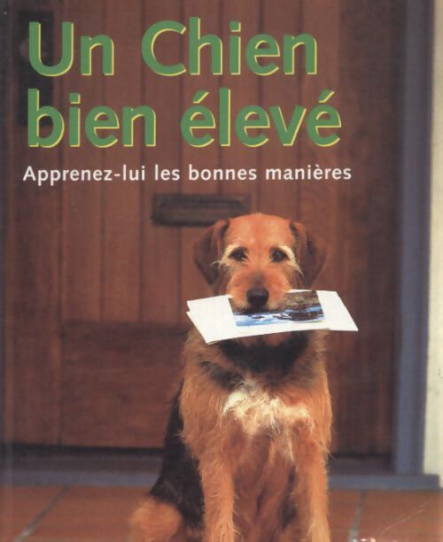 Un chien bien élévé - Collectif - Livre