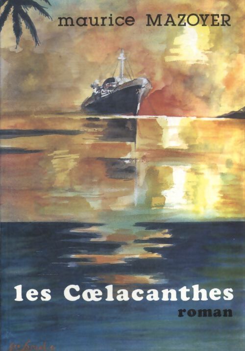 Les coelacanthes - Maurice Mazoyer - Livre