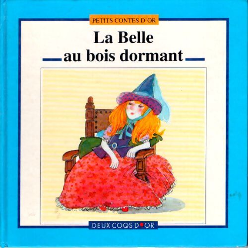 La belle au bois dormant - Jakob Et Wilhelm Grimm - Livre