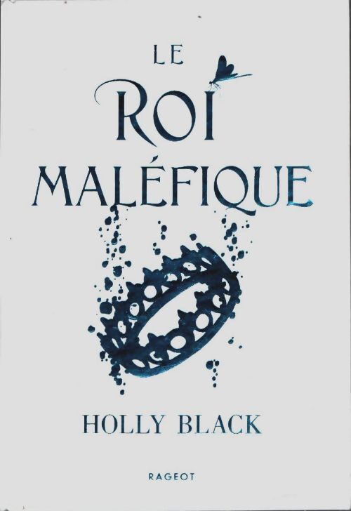 Le roi maléfique - collector - Holly Black - Livre