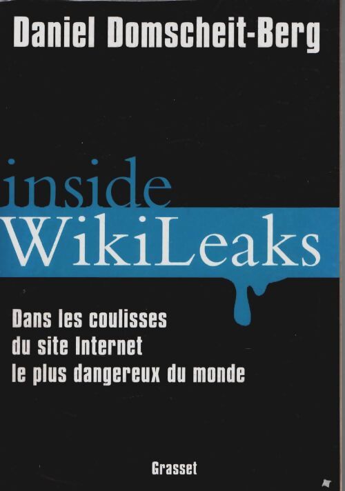 Inside Wikileaks - Daniel Domscheit-Berg - Livre