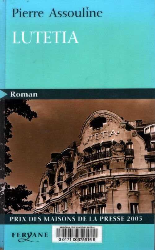 Lutetia - Pierre Assouline - Livre