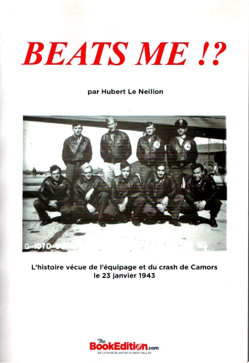 Beats me ! - Hubert Le Neillon - Livre