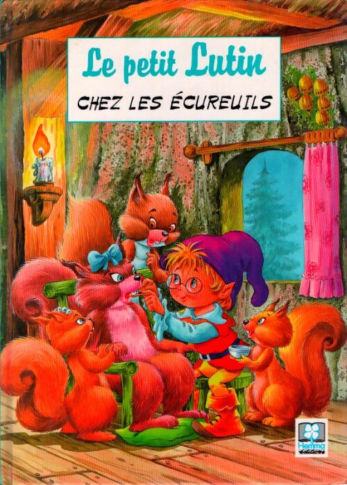 Le petit lutin chez les ecureuils - Inconnu - Livre