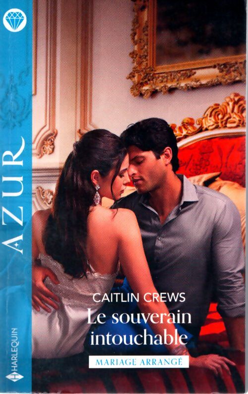 Le souverain intouchable - Caitlin Crews - Livre