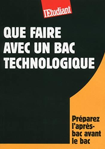 Que faire avec un bac technologique - Bruno Magliulo - Livre