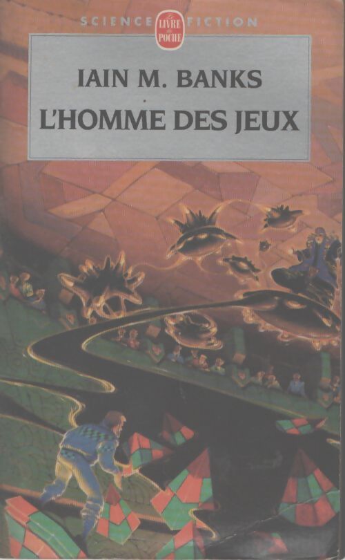 L'Homme des Jeux - Iain M. Banks - Livre