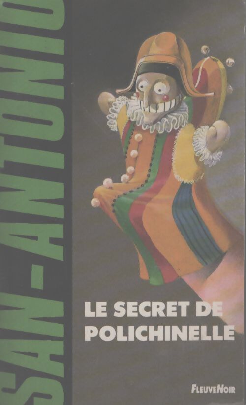 Le secret de polichinelle - San-Antonio - Livre