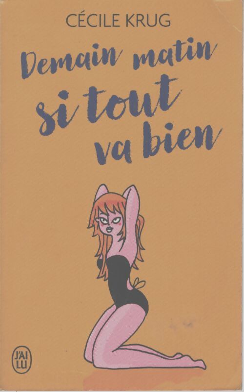 Demain matin si tout va bien - Cécile Krug - Livre