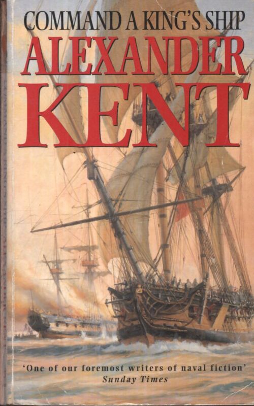 Command a King's ship - Alexander Kent - Livre