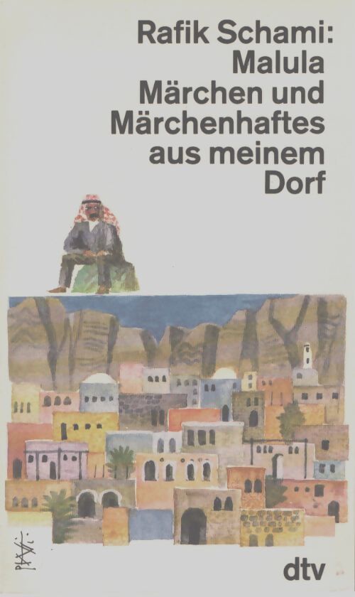 Malula Märchen und Märchenhaftes aus meinem Dorf - Rafik Schami - Livre
