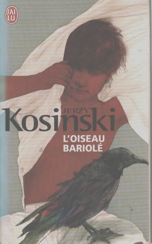 L'oiseau bariolé - Jerzy Kosinski - Livre