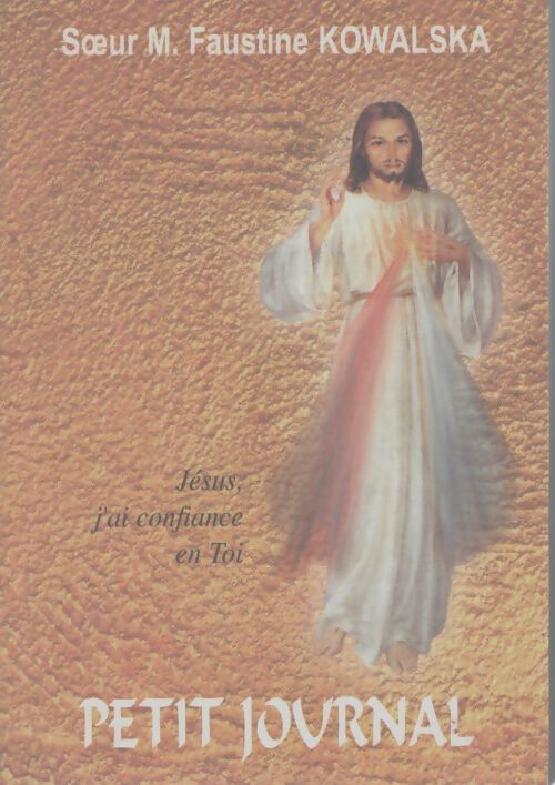 Petit journal - Marie-Faustine Kowalska - Livre