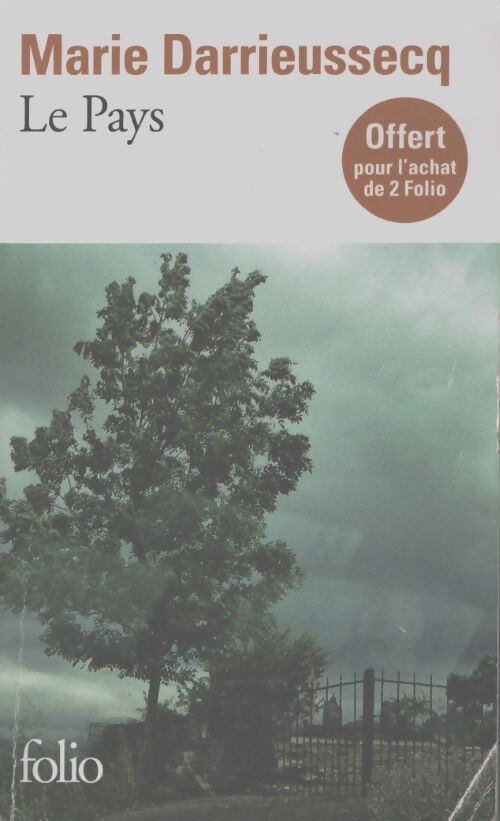 Le pays - Marie Darrieussecq - Livre