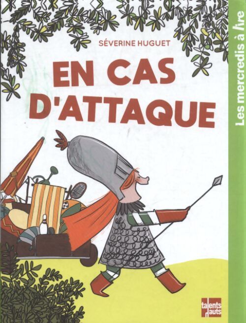 En cas d'attaque - Séverine Huguet - Livre