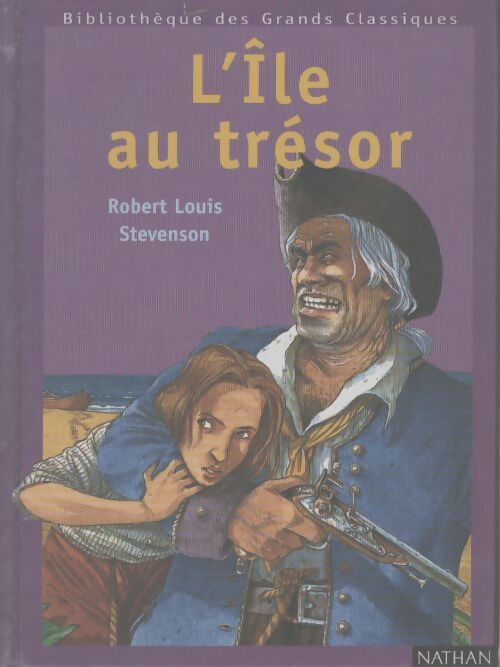 L'île au trésor - Robert Louis Stevenson - Livre