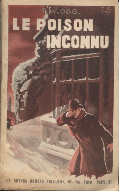Le poison inconnu - T. W. Ogg - Livre