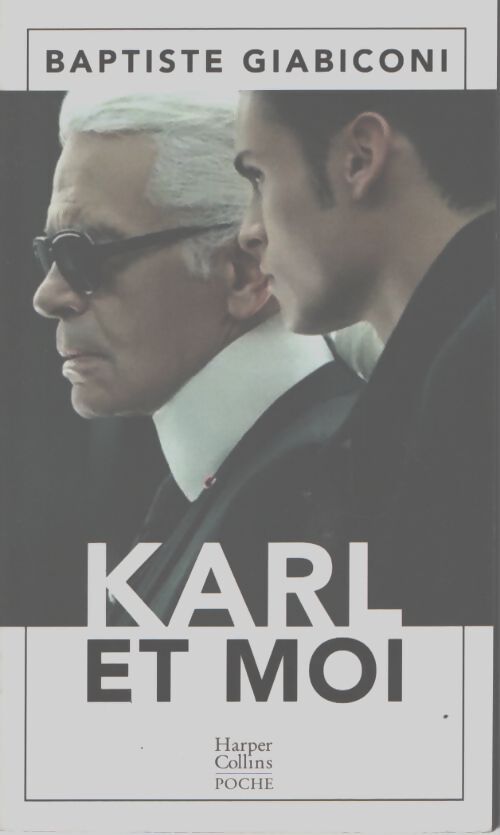 Karl et moi - Baptiste Giabiconi - Livre